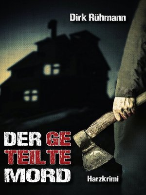 cover image of Der geteilte Mord
